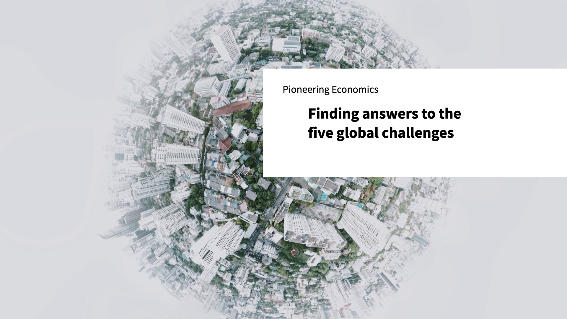Picture: Finding answers to the five global challenges